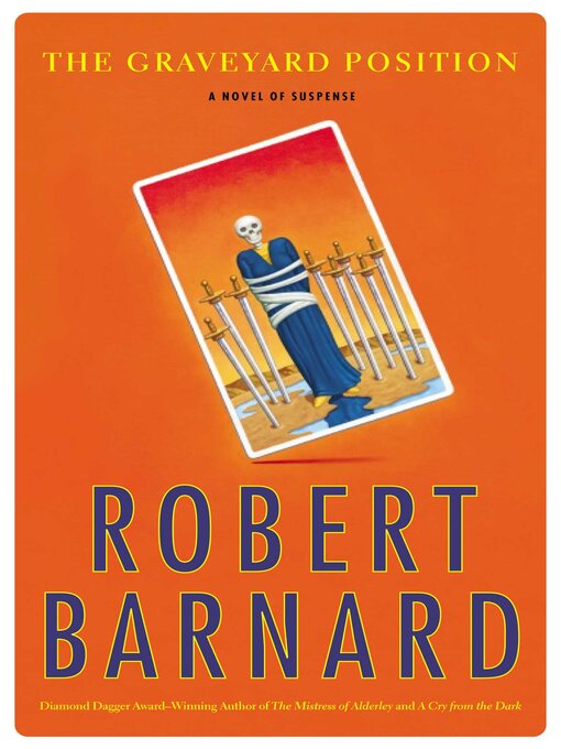 Title details for The Graveyard Position by Robert Barnard - Available